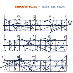 noise semantic trust the stars