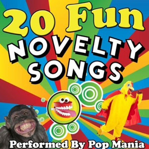 novelty 20 fun songs pop mania