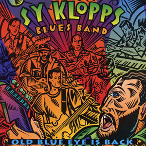 old blue eye is back sy klopps blues band