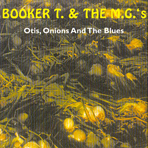 otisonionsblues_bookertmgs