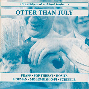 otterthanjulyvarious