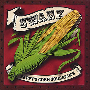 pappyscornsqueezinsswank