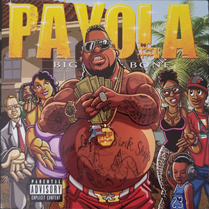 payolabigbone