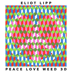 peace love weed 3d eliot lipp