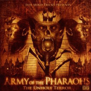 pharaohs army unholy terror