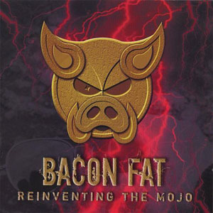 pig bacon fat reinventing the mojo