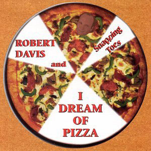 pizza dream robert davis