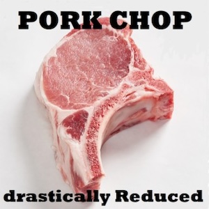 porkchopdrasticallyreduced