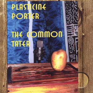 potato common tater plasticine porter