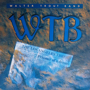 prisonerofadream_waltertroutband