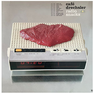 radiosnacks_cafedrechsler