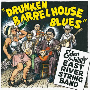 r crumb drunken blues east river band