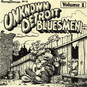 r crumb unknown detroit bluesmen