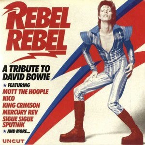 rebel rebel tribute to david bowie