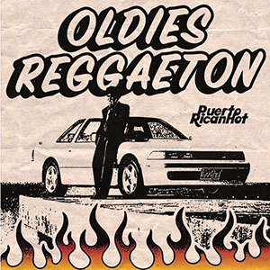 reggaeton_oldiespuertoricanhot