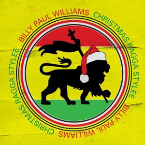 reggae xmas billy paul williams