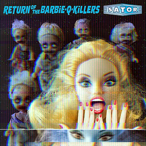 returnofthebarbiekillerssaator