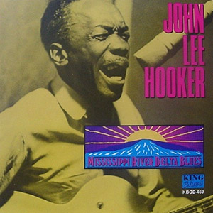 riverdeltabluesjohnleehooker