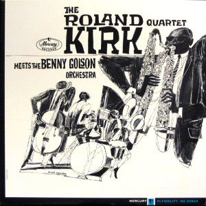 roland kirk meets beeny golson