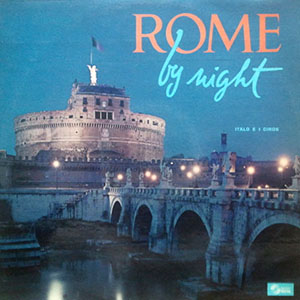 romebynightitaloeiciros