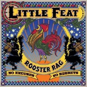 rooster rag little feat