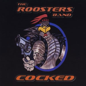 roosters band cocked