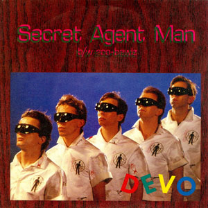 secret agent man devo