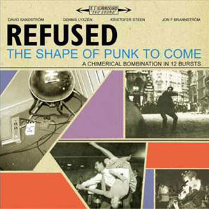 shape of punk to come refused