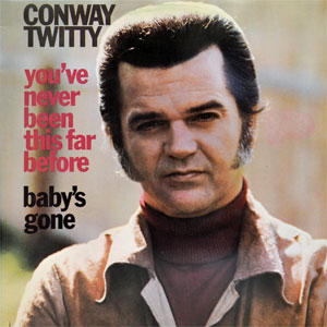 sideburns conway twitty babys gone
