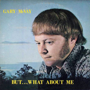 sideburns gary mcvay what about me