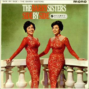 side by side barry sisters