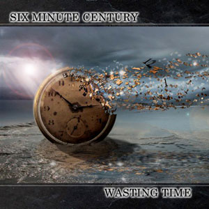 six minute century wasting time