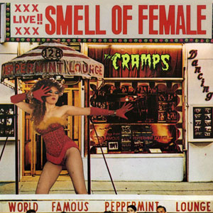 smell of female the cramps