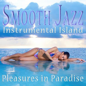 smooth jazz instrumental island