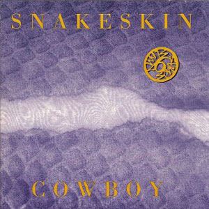snakeskin cowboy 6 slimy songs
