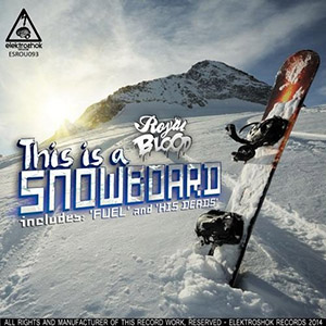 snowboardthisisaroyalblood