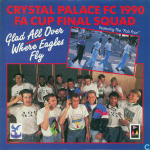 soccer crystal palace 1990 glad all over
