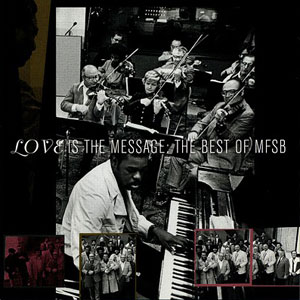 soul inst mfsb love is the message