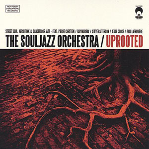 soul jazz orchestra uprooted