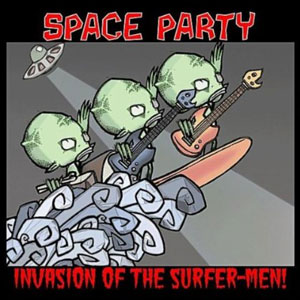 space party invasion of the surfer men