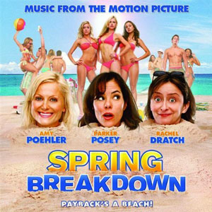 spring breakdown soundtrack
