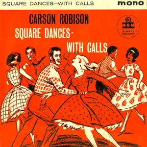 square dances carson robinson