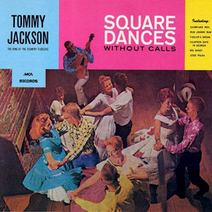 square dances tommy jackson