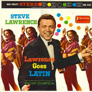 steve lawrence goes latin