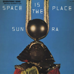 sun ra space is the place