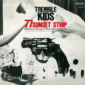 sunset strip 77 tremble kids