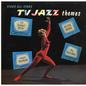 sunset strip 77 tv jazz themes