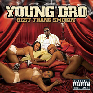 surrounded best thang young dro