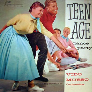 teenage dance party vido musso