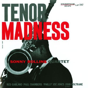tenor madness sonny rollins